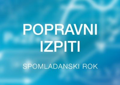 Popravni izpiti – spomladanski rok 2019