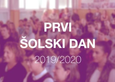 Prvi šolski dan – 2. 9. 2019